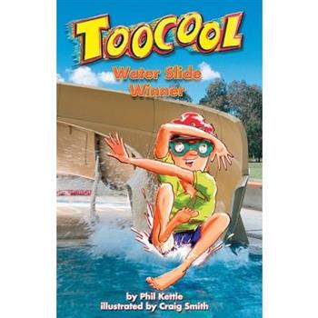 Water Slide Winner - Toocool Series