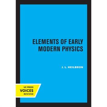 Elements of Early Modern Physics