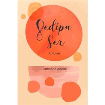 Oedipa Sex