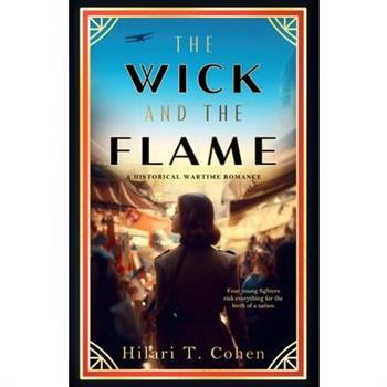 The Wick and the Flame