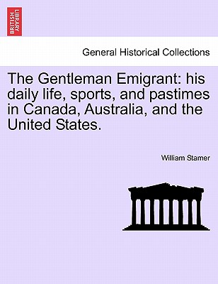 The Gentleman Emigrant