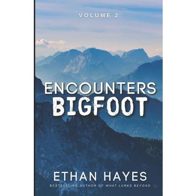 Encounters Bigfoot