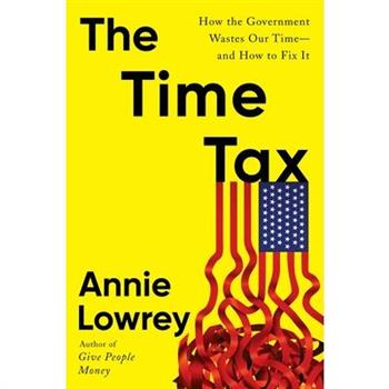 The Time Tax