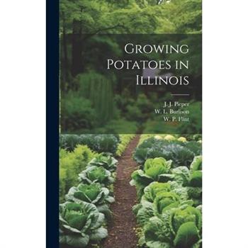 Growing Potatoes in Illinois