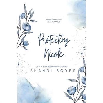 Protecting Nicole - Discreet