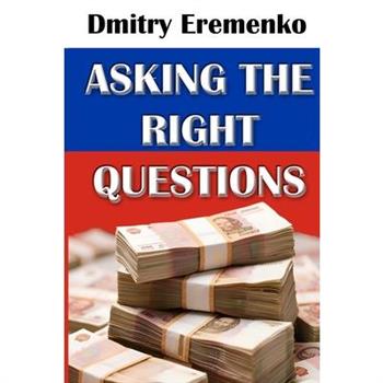 Asking the Right Questions
