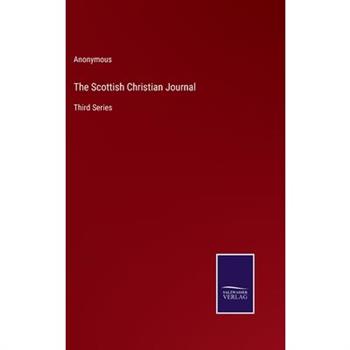 The Scottish Christian Journal