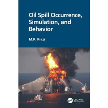 Oil Spill Occurrence, Simulation, and Behavior