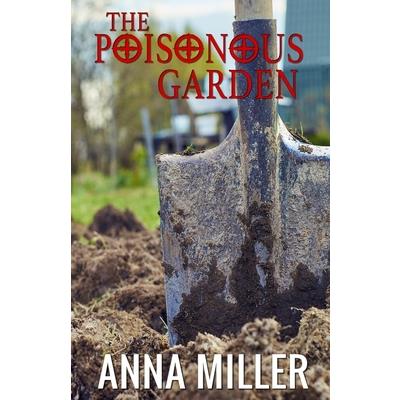 The Poisonous Garden