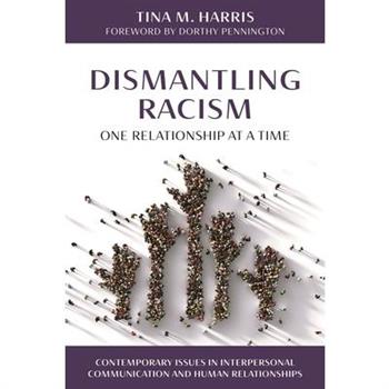 Dismantling Racism, One Relationship at a Time