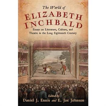 The World of Elizabeth Inchbald