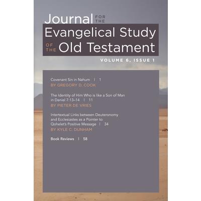 Journal for the Evangelical Study of the Old Testament, 6.1