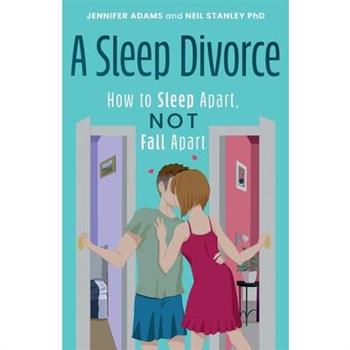 A Sleep Divorce