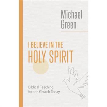 I Believe in the Holy Spirit