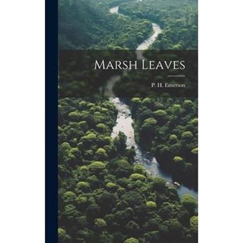 Marsh Leaves