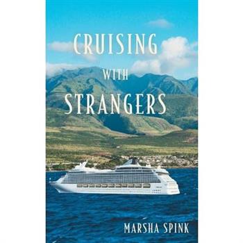 Cruising with Strangers