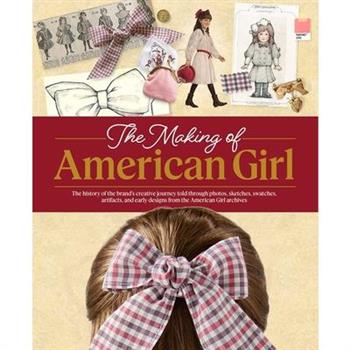 The Making of American Girl