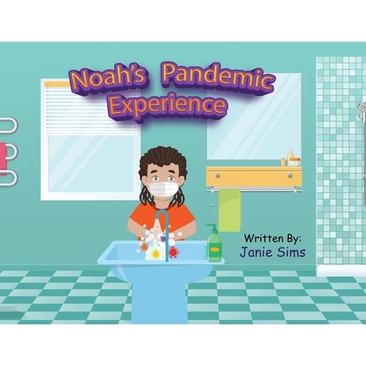 Noah's Pandemic Experience