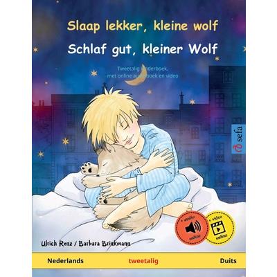 Slaap lekker, kleine wolf - Schlaf gut, kleiner Wolf (Nederlands - Duits)Tweetalig kinderboek met luisterboek als download