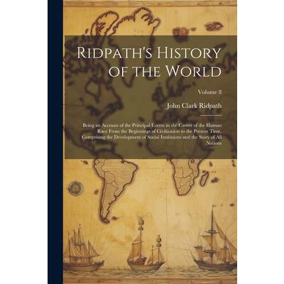 Ridpath's History of the World