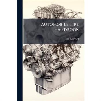Automobile Tire Handbook