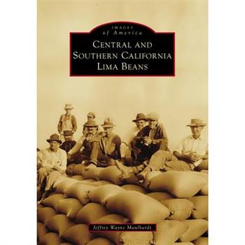 Central and Southern California Lima Beans