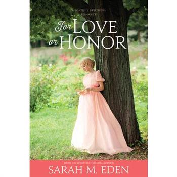For Love or Honor