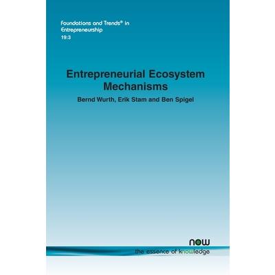 Entrepreneurial Ecosystem Mechanisms