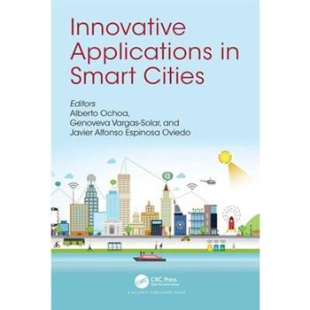 Innovative Applications in Smart Cities