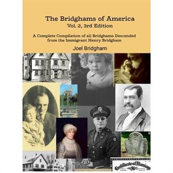The Bridghams of America (Vol. 2, 3rd Edition)