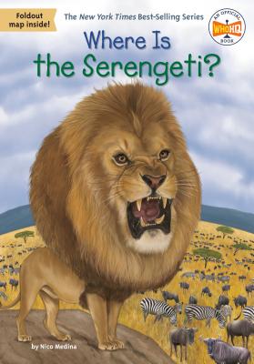 Where Is the Serengeti? Where Is the Serengeti?