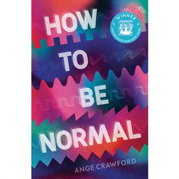 How to Be Normal