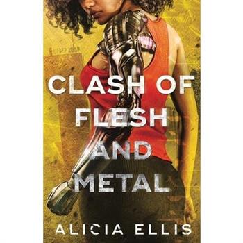 Clash of Flesh and Metal