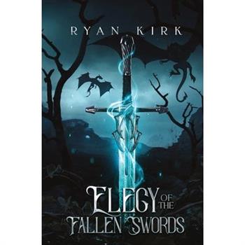 Elegy of the Fallen Swords