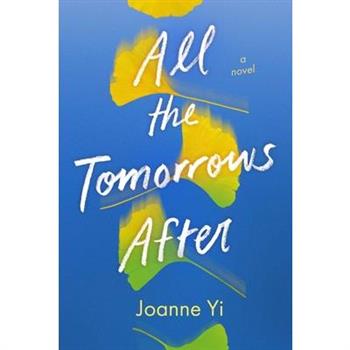 All the Tomorrows After