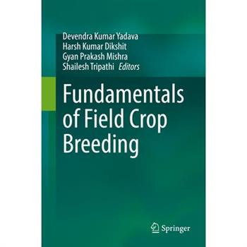 Fundamentals of Field Crop Breeding