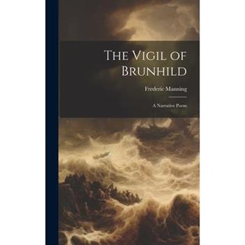 The Vigil of Brunhild