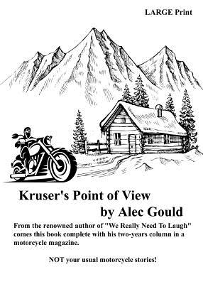 Kruser’s Point of View