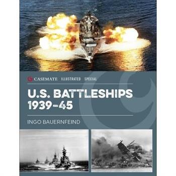 U.S. Battleships 1939-45