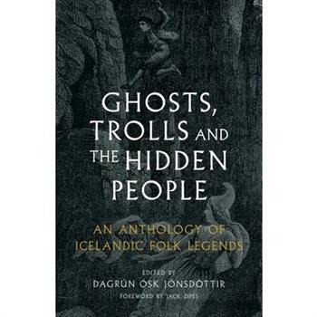 Ghosts, Trolls and the Hidden People