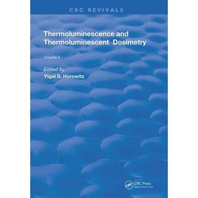 Thermoluminescence & Thermoluminescent Dosimetry