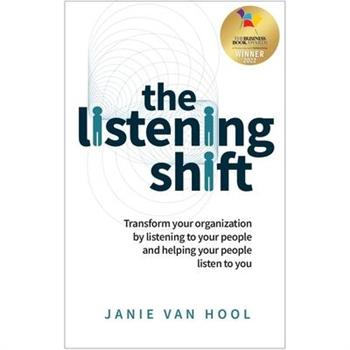 The Listening Shift
