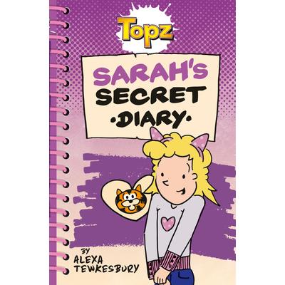 Topz: Sarah’s Secret Diary