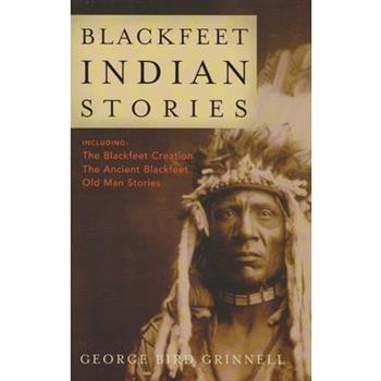 Blackfeet Indian Stories
