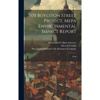 500 Boylston Street Project, Mepa Environmental Impact Report