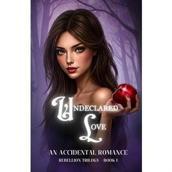 Undeclared Love