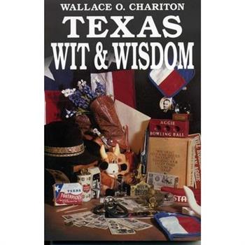 Texas Wit & Wisdom