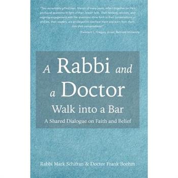 A Rabbi and a Doctor Walk into a Bar