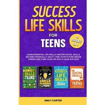 Success Life Skills for Teens