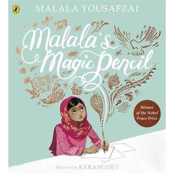 Malala`s Magic Pencil